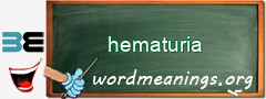 WordMeaning blackboard for hematuria